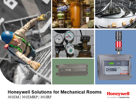 Honeywell Solutions for Mechanical Rooms 301EM | 301EMRP | 301IRF